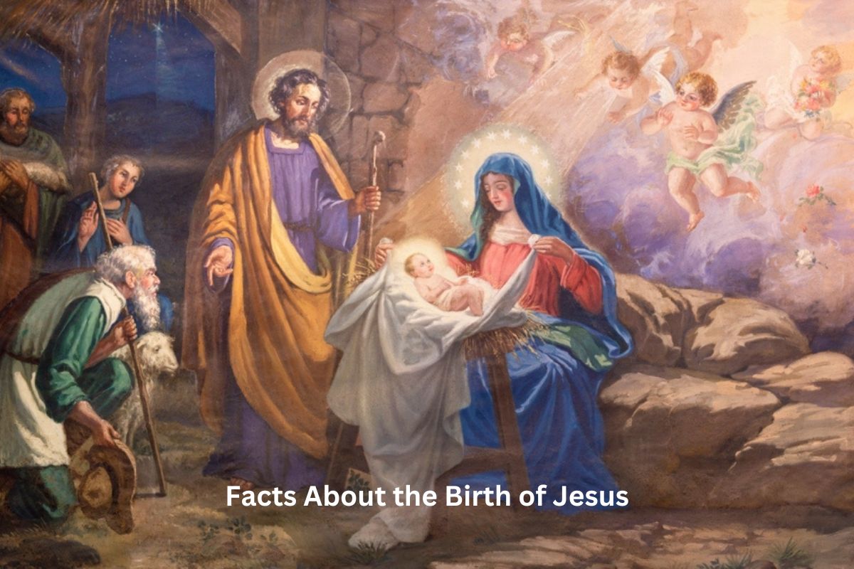 Facts About the Birth of Jesus