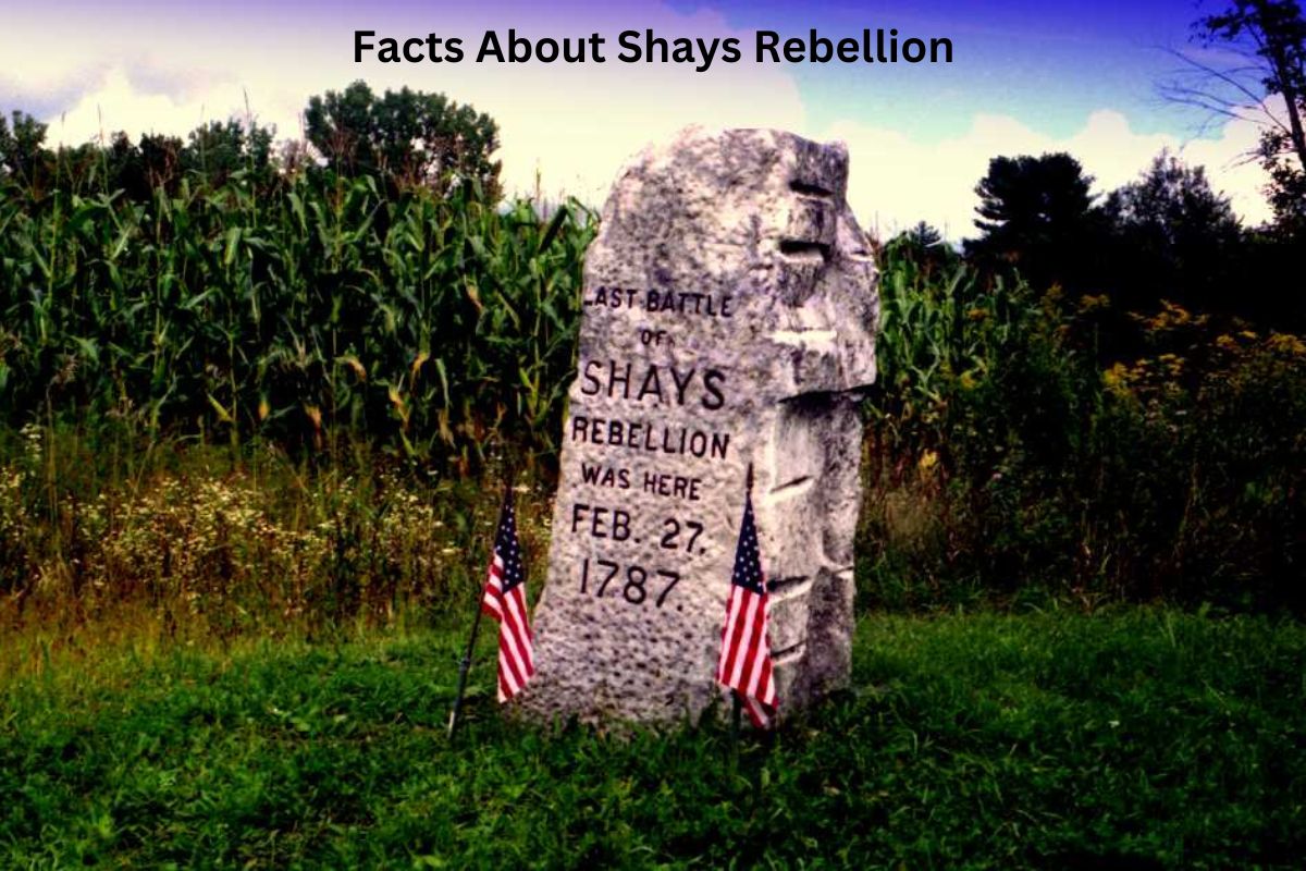 Facts About Shays Rebellion