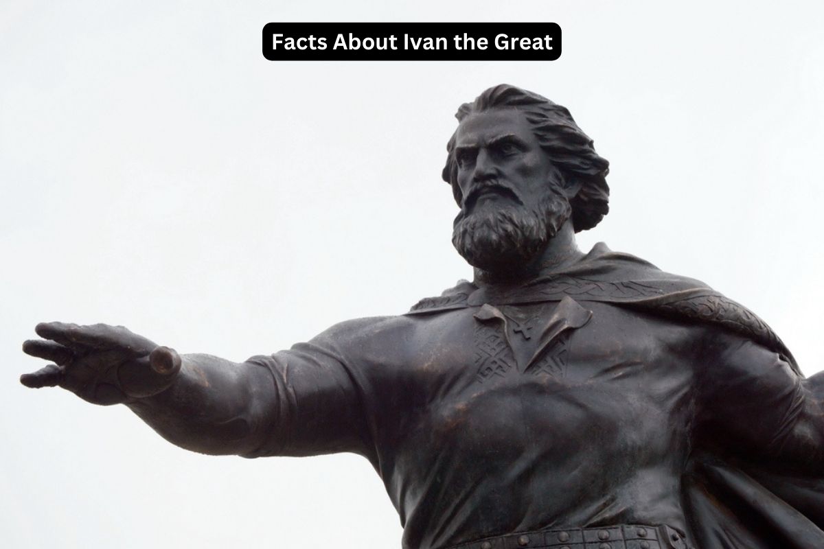 Facts About Ivan the Great