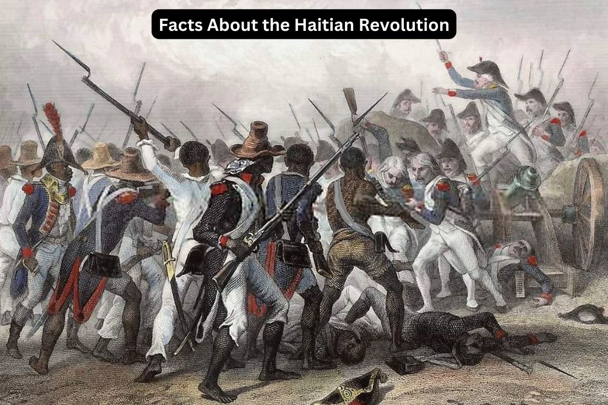 Facts About the Haitian Revolution