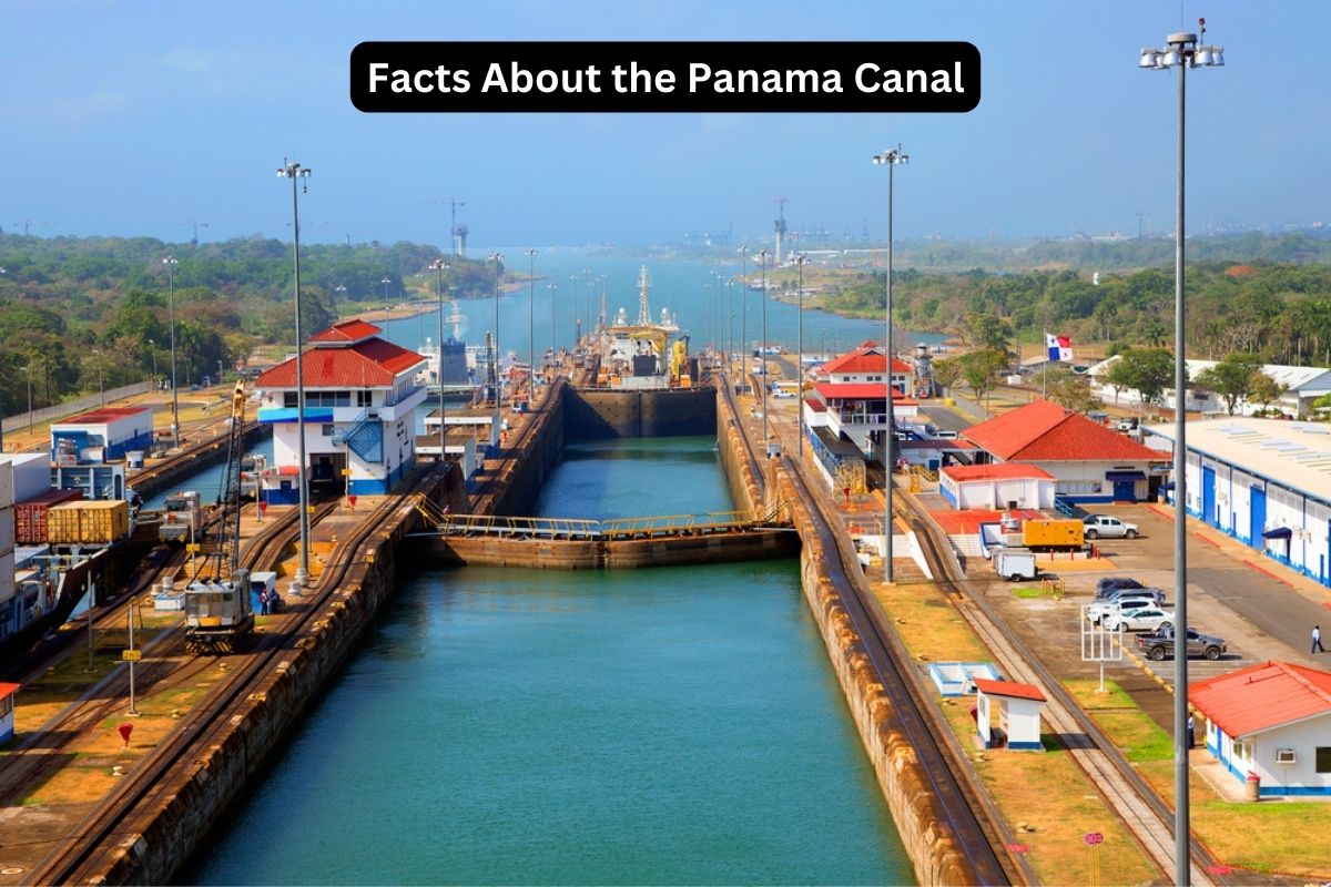 Facts About the Panama Canal