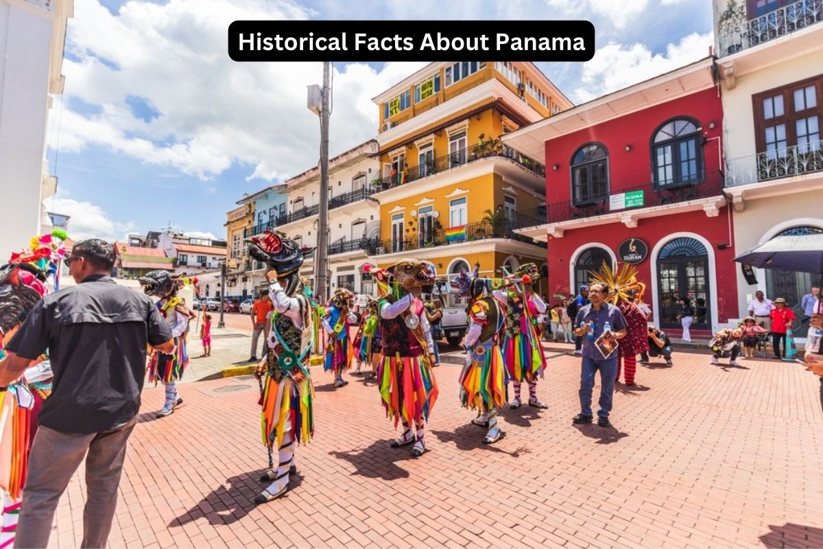 Historical Facts About Panama