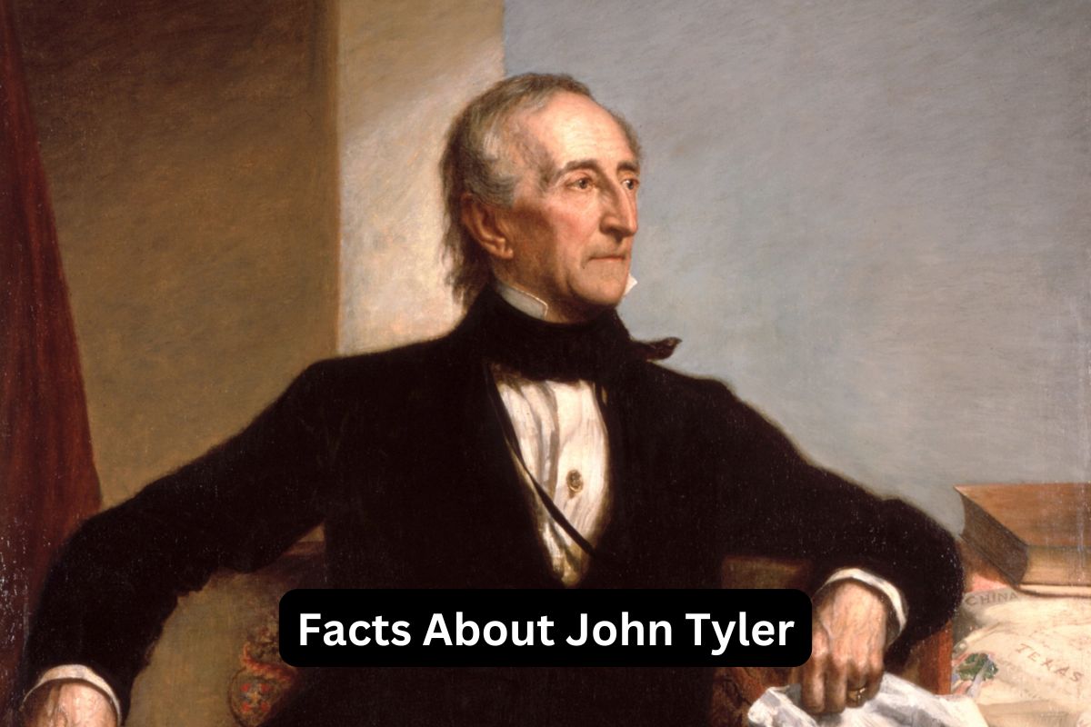Facts About John Tyler