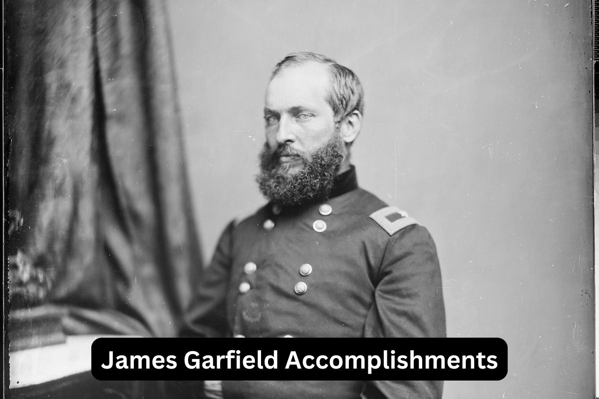 James Garfield Accomplishments