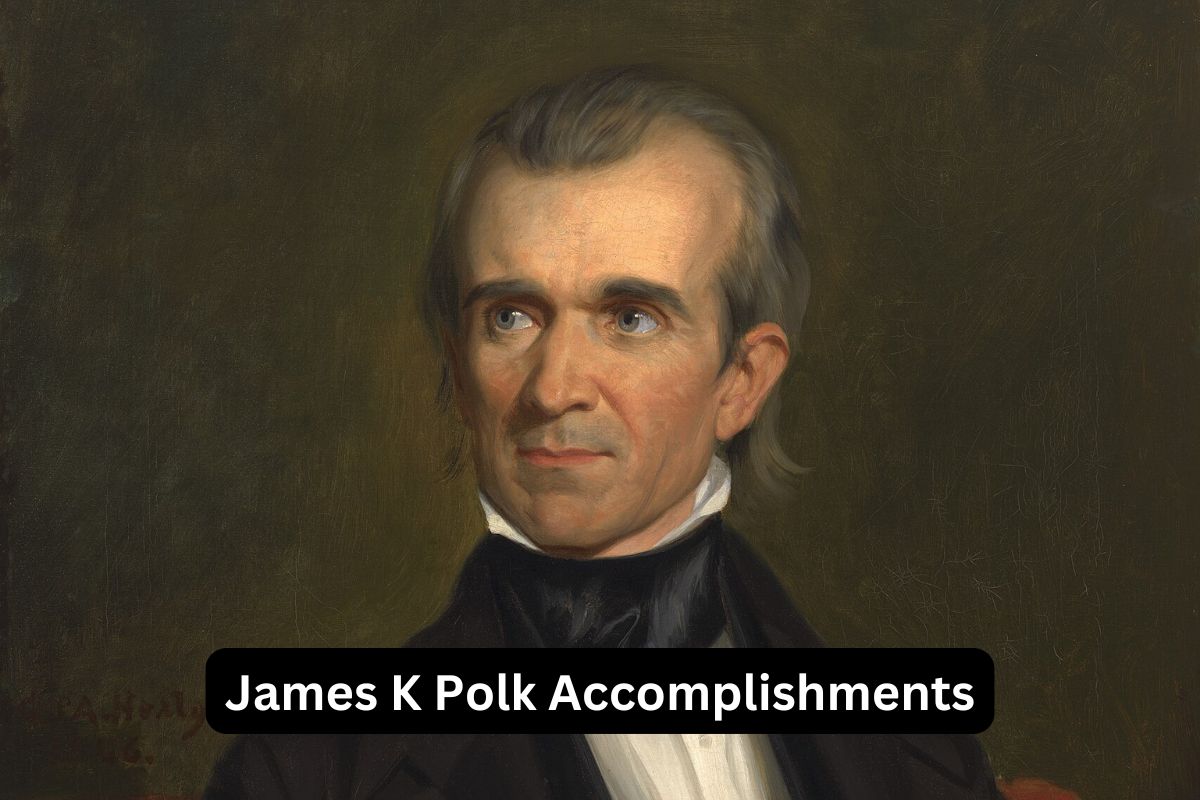 James K Polk Accomplishments