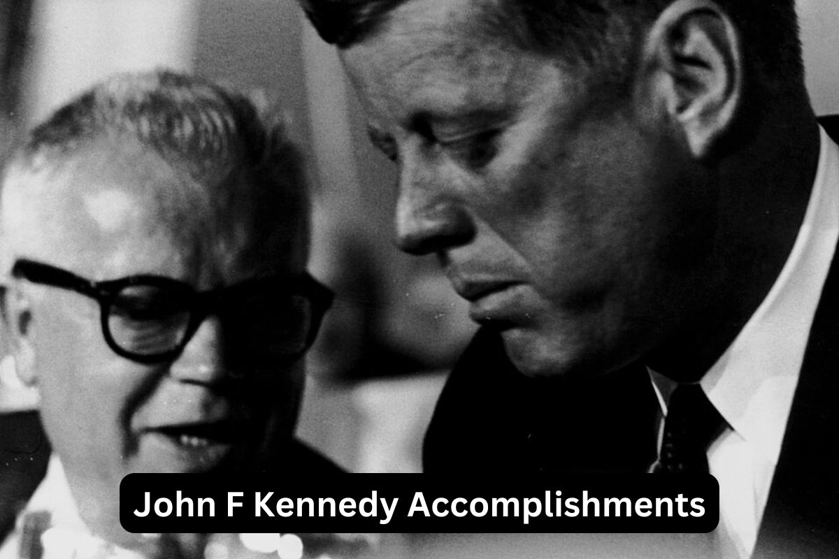 John F Kennedy Accomplishments