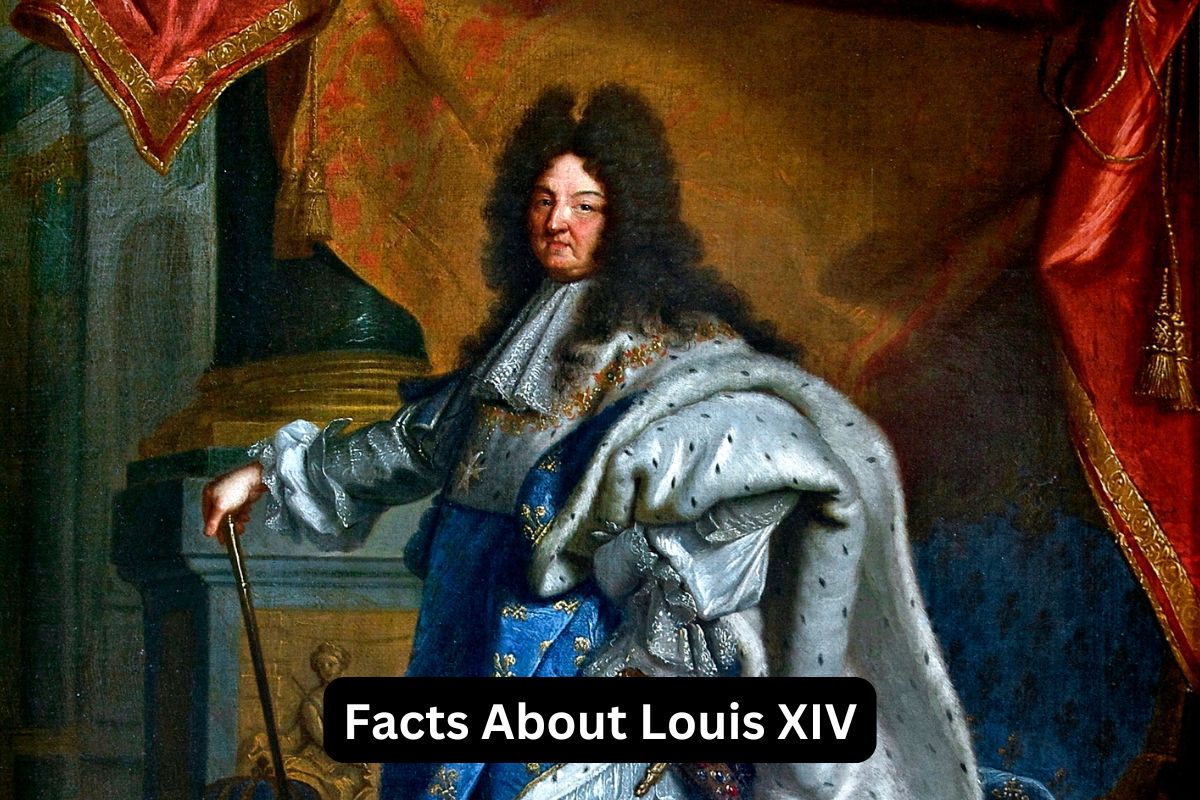 Facts About Louis XIV